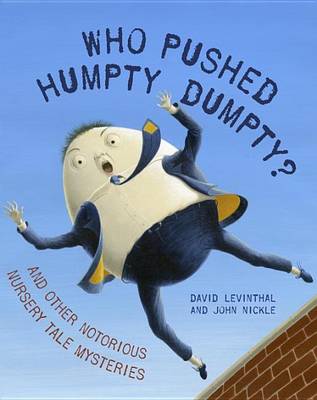 Book cover for Who Pushed Humpty Dumpty?