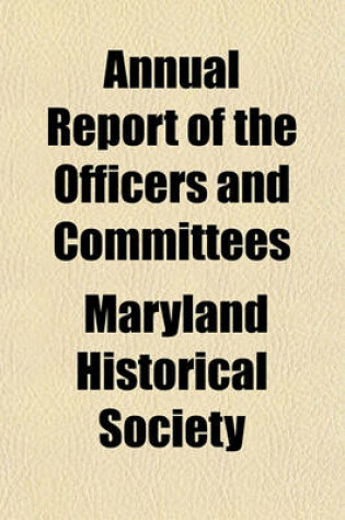 Cover of Annual Report of the Officers and Committees