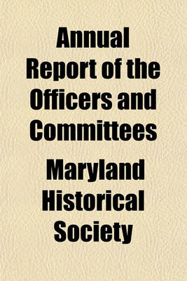 Book cover for Annual Report of the Officers and Committees