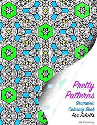 Book cover for Pretty Patterns Geometric Coloring Book for Adults