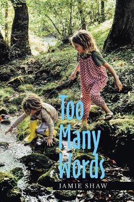 Book cover for Too Many Words