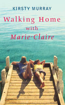 Book cover for Walking Home with Marie-Claire