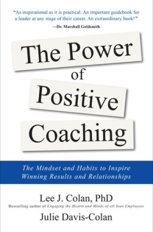 Cover of The Power of Positive Coaching: The Mindset and Habits to Inspire Winning Results and Relationships