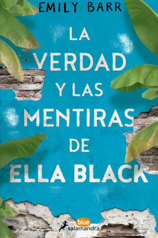 Cover of La verdad y las mentiras de Ella Black / The Truth and Lies of Ella Black