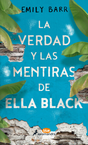 Book cover for La verdad y las mentiras de Ella Black / The Truth and Lies of Ella Black