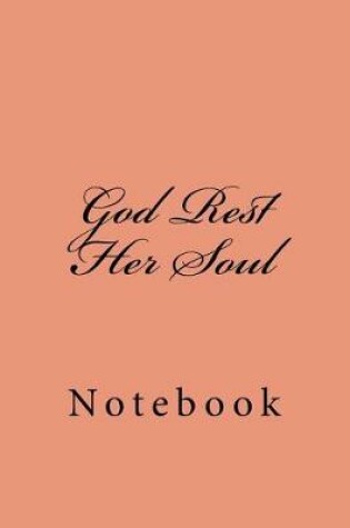 Cover of God Rest Her Soul