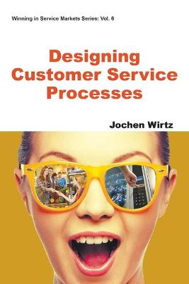 Cover of Designing Customer Service Processes