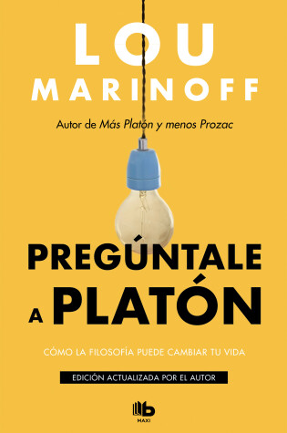 Cover of Preguntale a Platon:Como la filosofia puede cambiar tu vida / Therapy for the Sane