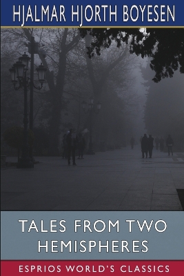 Book cover for Tales from Two Hemispheres (Esprios Classics)