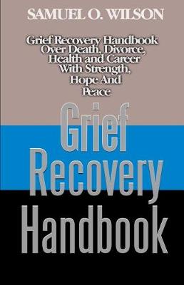 Book cover for Grief Recovery Handbook