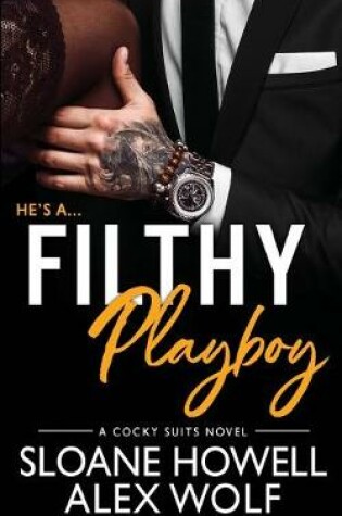 Cover of Filthy Playboy