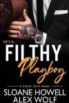 Book cover for Filthy Playboy