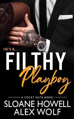 Cover of Filthy Playboy