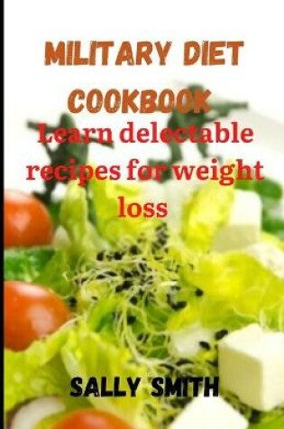 Cover of Milatary Diet Cookbook