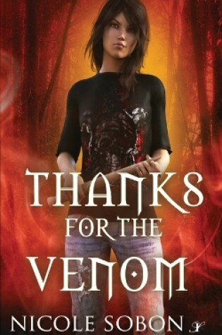Cover of Thanks for the Venom