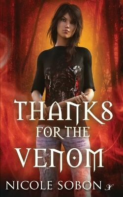 Book cover for Thanks for the Venom