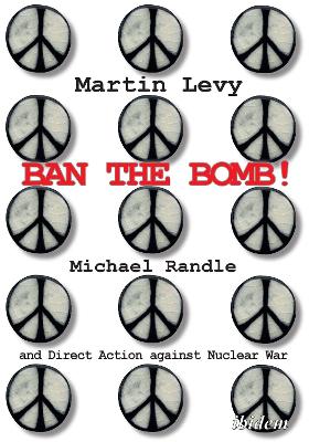 Book cover for Ban the Bomb!