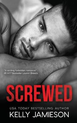 Screwed by Kelly Jamieson