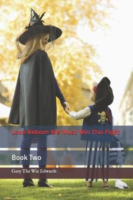 Book cover for Love Reborn Must Win This Fight