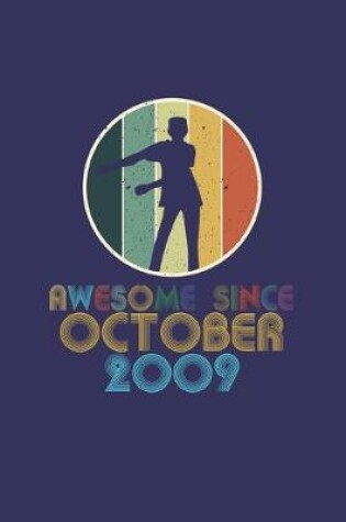 Cover of Awesome Since October 2009