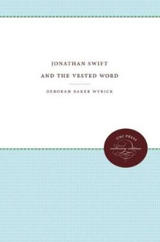 Cover of Jonathan Swift and the Vested Word