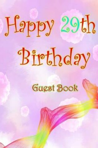 Cover of Happy 29th Birthday Guest Book