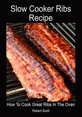 Book cover for Slow Cooker Ribs Recipe