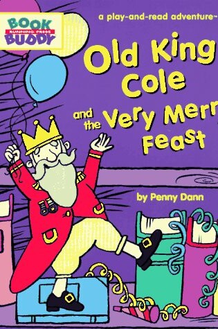 Cover of Old King Cole and the Very Merry Feast