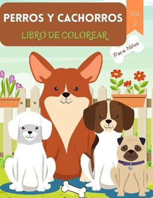 Book cover for Perros y Cachorros Libro de Colorear