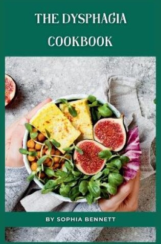 Cover of The Dysphagia Cookbook