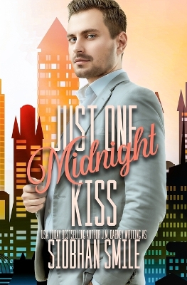 Book cover for Just One Midnight Kiss