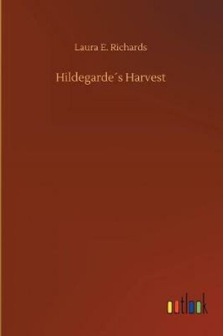 Cover of Hildegarde´s Harvest