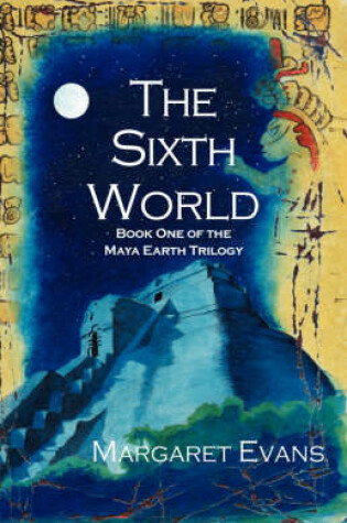 Cover of The Sixth World