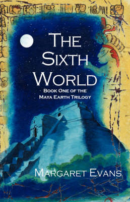 Book cover for The Sixth World