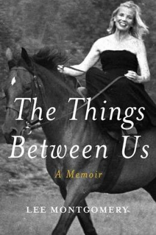 Cover of The Things Between Us