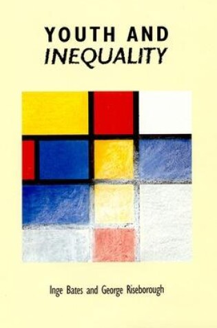 Cover of YOUTH AND INEQUALITY