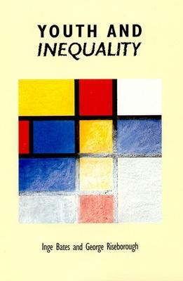 Book cover for YOUTH AND INEQUALITY