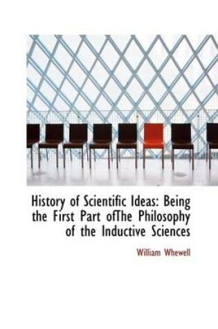 Cover of History of Scientific Ideas, the Third Edition, Volume II