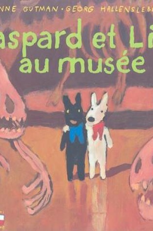 Cover of Gaspard Et Lisa Au Musee