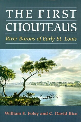 Cover of The First Chouteaus