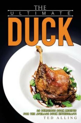Cover of The Ultimate Duck Cookbook