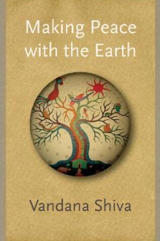 Cover of Making Peace with the Earth