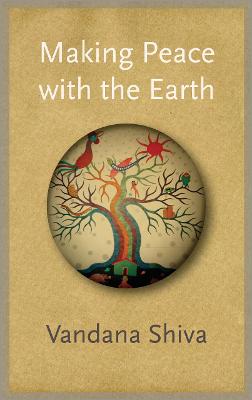 Book cover for Making Peace with the Earth