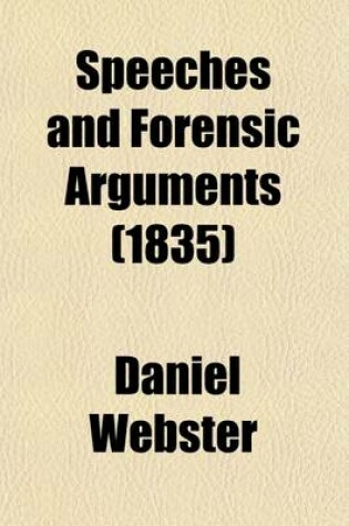 Cover of Speeches and Forensic Arguments (Volume 2)