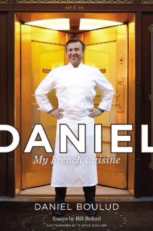 Cover of Daniel: My French Cuisine