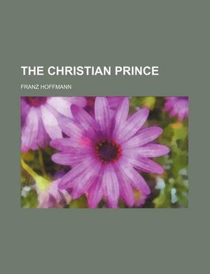 Book cover for The Christian Prince