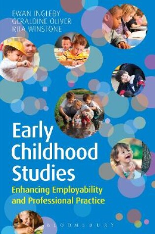 Cover of Early Childhood Studies: Enhancing Employability and Professional Practice