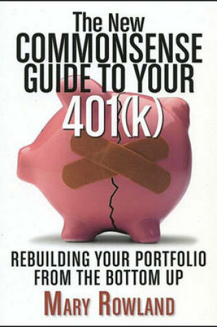 Cover of The New Commonsense Guide to Your 401(k)