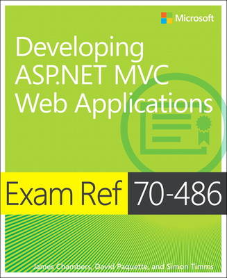 Book cover for Exam Ref 70-486 Developing ASP.NET MVC Web Applications