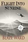 Book cover for Flight Into Sunrise